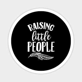 Raising Little People Magnet